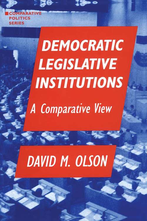 Book cover of Democratic Legislative Institutions: A Comparative View