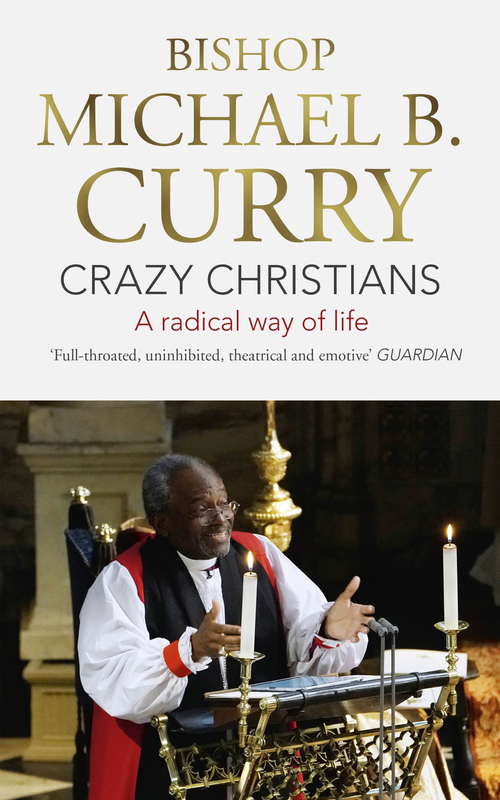 Book cover of Crazy Christians: A Radical Way of Life