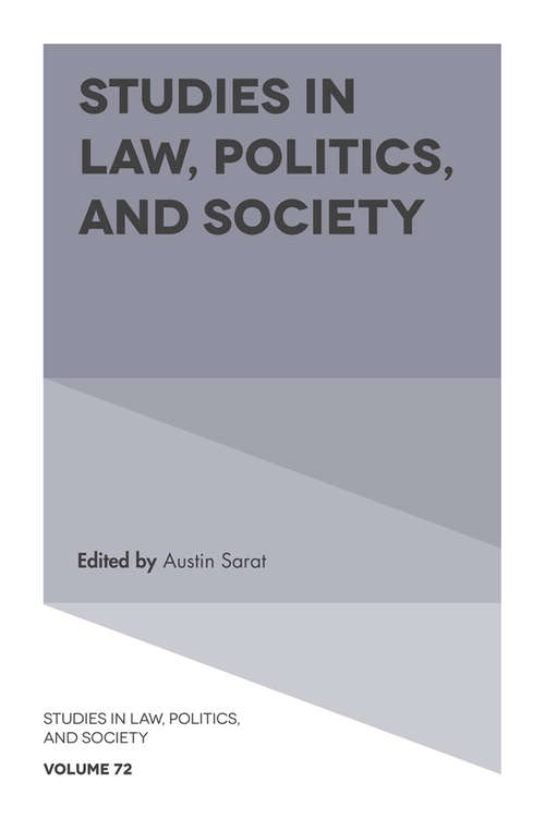 Book cover of Studies in Law, Politics, and Society (Studies in Law, Politics, and Society #72)