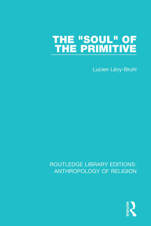 Book cover of The 'Soul' of the Primitive
