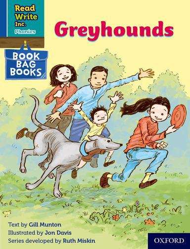 Book cover of Read Write Inc. Phonics Book Bag Books Blue Set 6 Book 5: Greyhounds (PDF)