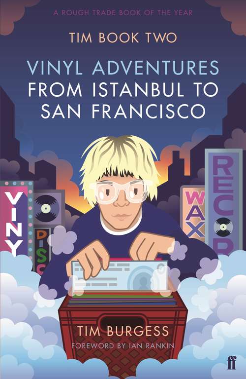 Book cover of Tim Book Two: Vinyl Adventures from Istanbul to San Francisco (Main)
