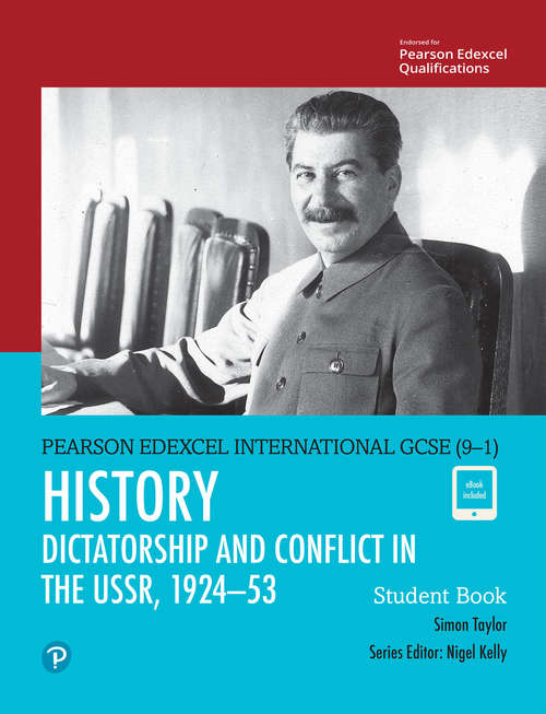Book cover of Edexcel International Gcse: Dictatorship And Conflict In The Ussr, 1924-53 (Edexcel International GCSE)