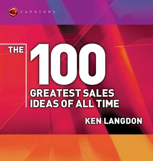 Book cover of The 100 Greatest Sales Ideas of All Time (WH Smiths 100 Greatest #11)