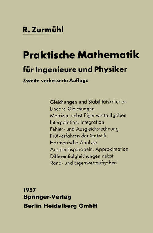 Book cover of Praktische Mathematik: für Ingenieure und Physiker (2. Aufl. 1957)