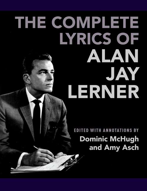 Book cover of The Complete Lyrics of Alan Jay Lerner