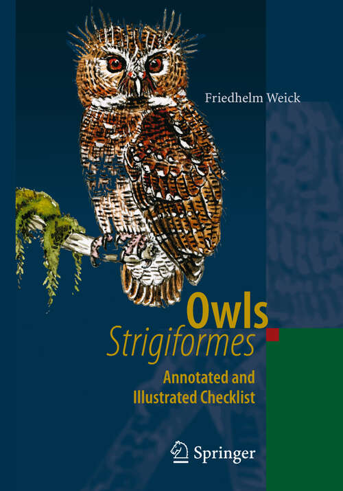 Book cover of Owls (Strigiformes): Annotated and Illustrated Checklist (2006)