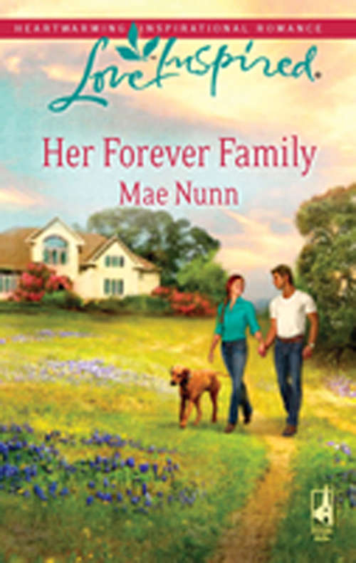 Book cover of Her Forever Family (ePub First edition) (Mills And Boon Love Inspired Ser.)