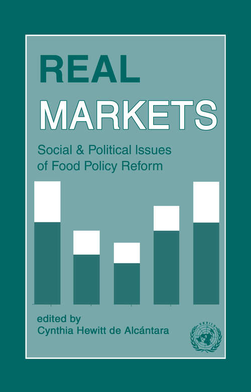 Book cover of Real Markets: Social and Political Issues of Food Policy Reform