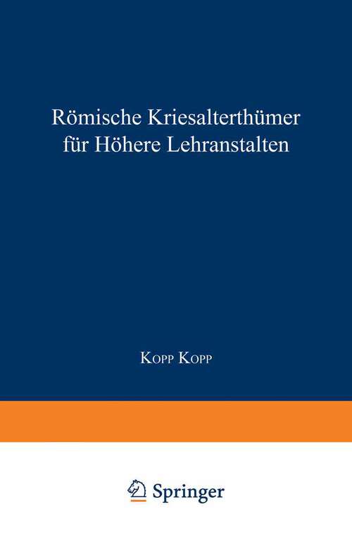Book cover of Römische Literaturgeschichte und Alterthümer, für höhere Lehranstalten (1858)