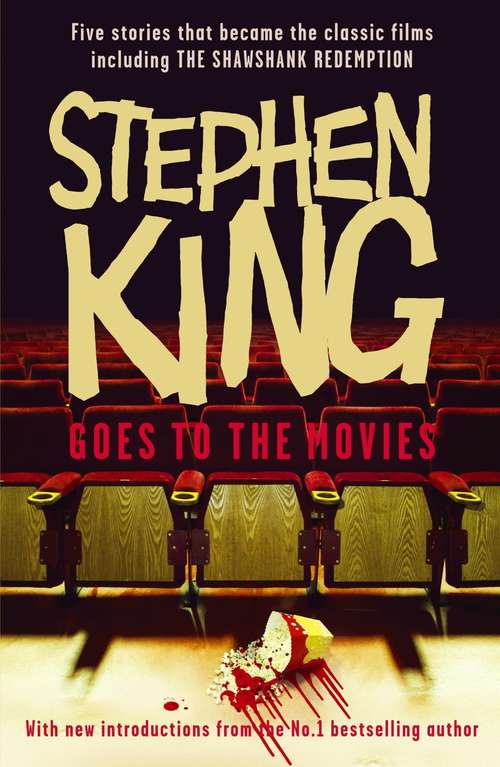 Book cover of Stephen King Goes to the Movies: Featuring Rita Hayworth and Shawshank Redemption