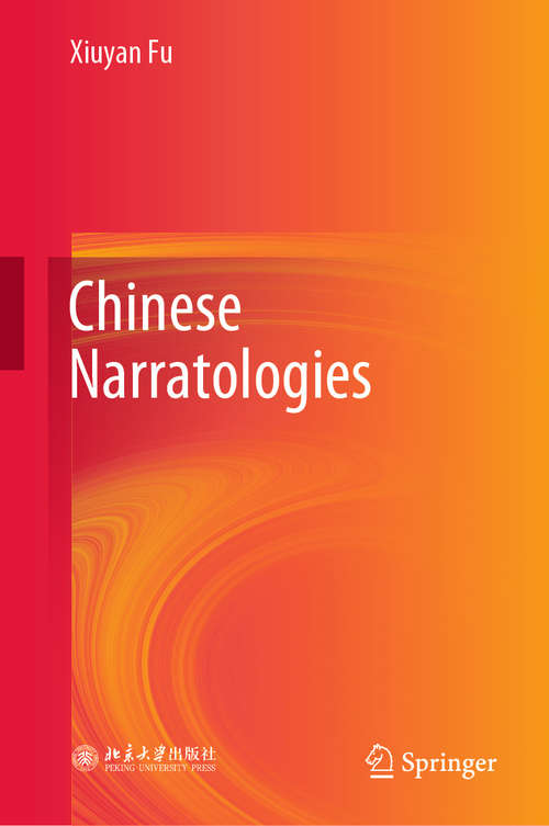 Book cover of Chinese Narratologies (1st ed. 2021)