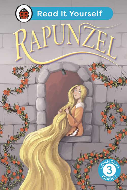 Book cover of Rapunzel: Level 3 (Read It Yourself)