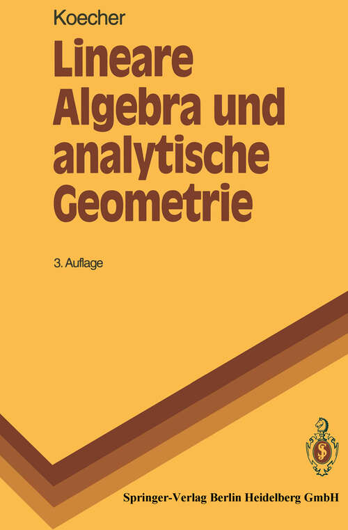Book cover of Lineare Algebra und analytische Geometrie (3. Aufl. 1992) (Springer-Lehrbuch)