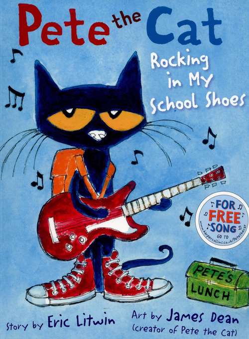 Book cover of Pete The Cat Rocking in my School Shoes (PDF)