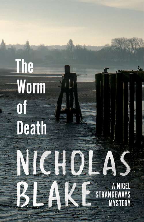 Book cover of The Worm of Death (A Nigel Strangeways Mytery #14)