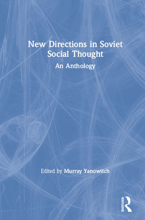 Book cover of New Directions in Soviet Social Thought: An Anthology