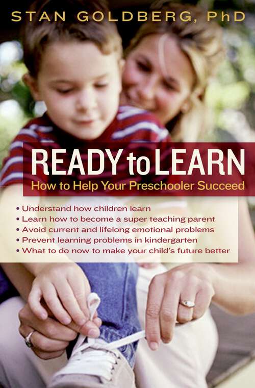 Book cover of Ready to Learn: How to Help Your Preschooler Succeed