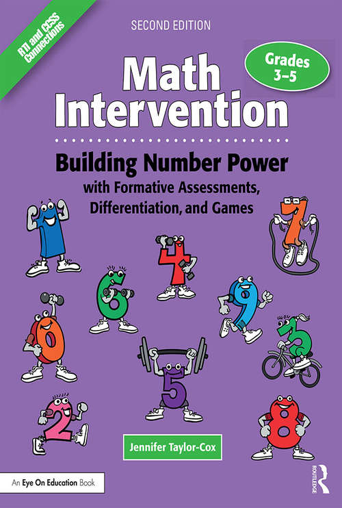 Book cover of Math Intervention 3-5: Building Number Power with Formative Assessments, Differentiation, and Games, Grades 3-5 (2)