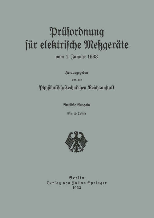 Book cover of Prüfordnung für elektrische Meßgeräte: vom 1. Januar 1933 (1933)
