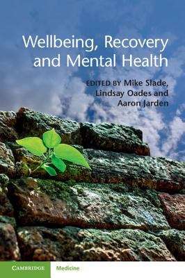 Book cover of Wellbeing, Recovery and Mental Health (PDF)