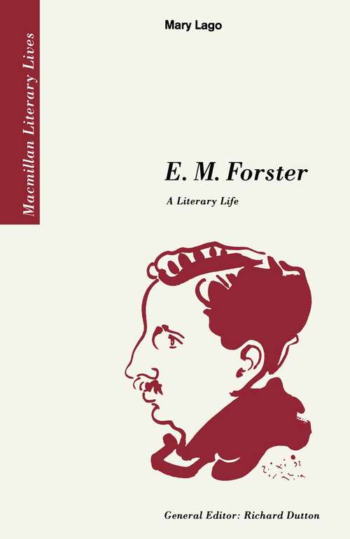 Book cover of E. M. Forster: A Literary Life (1st ed. 1995) (Literary Lives)