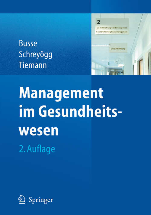 Book cover of Management im Gesundheitswesen (2. Aufl. 2010)