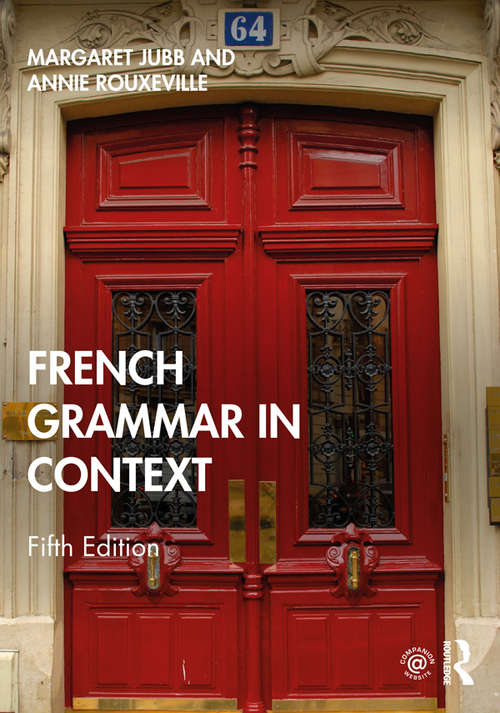Book cover of French Grammar in Context: Analysis And Practice (5) (Languages in Context)