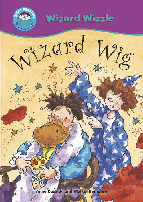 Book cover of Wizard Wig (PDF) (Start Reading: Wizard Wizzle)