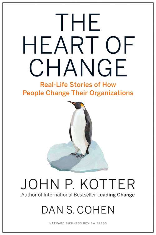 Book cover of The Heart Of Change (PDF)