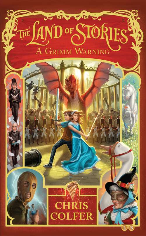 Book cover of A Grimm Warning: Book 3 (The Land of Stories: Bk. 3)