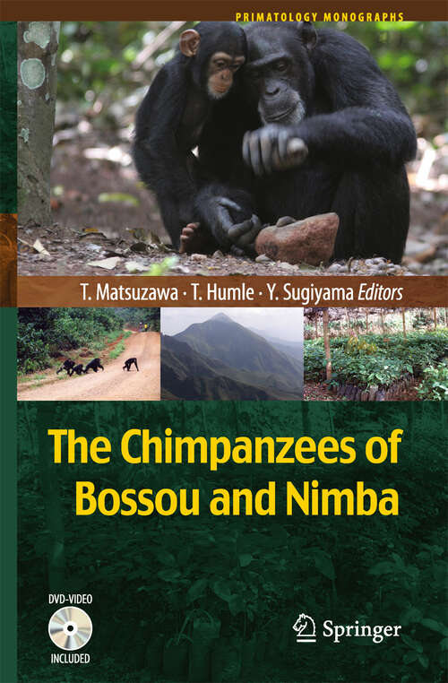 Book cover of The Chimpanzees of Bossou and Nimba (2011)