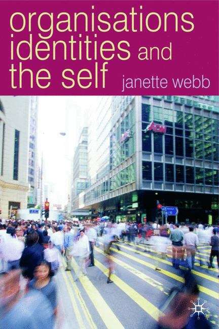 Book cover of Organisations, Identities And The Self (PDF)