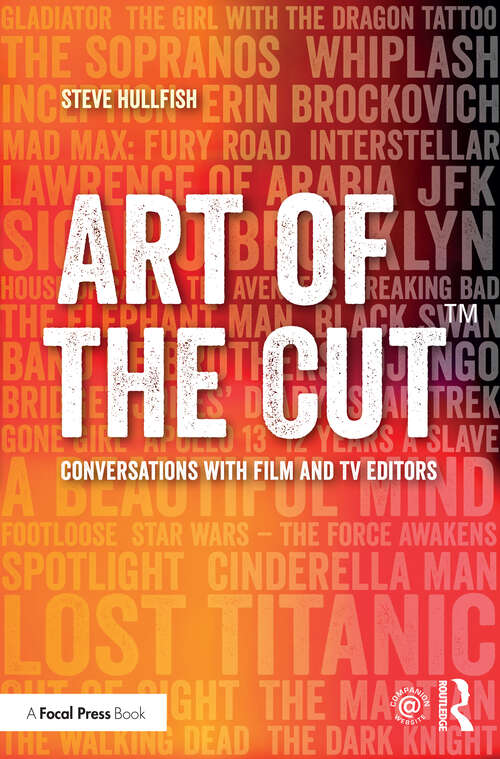 Book cover of Art of the Cut: Conversations with Film and TV Editors