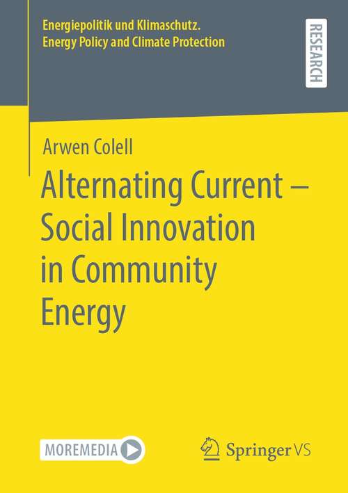 Book cover of Alternating Current – Social Innovation in Community Energy (1st ed. 2021) (Energiepolitik und Klimaschutz. Energy Policy and Climate Protection)