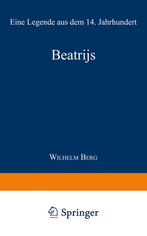 Book cover of Beatrijs: Eine Legende aus dem 14. Jahrhundert (1870)