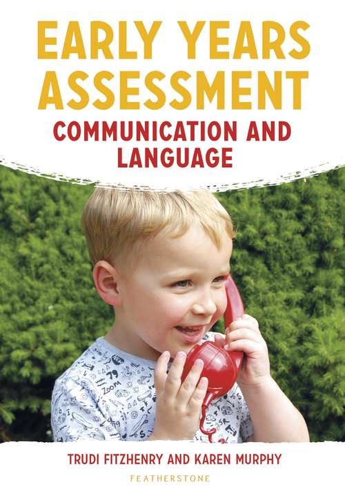 Book cover of Early Years Assessment: Communication and Language