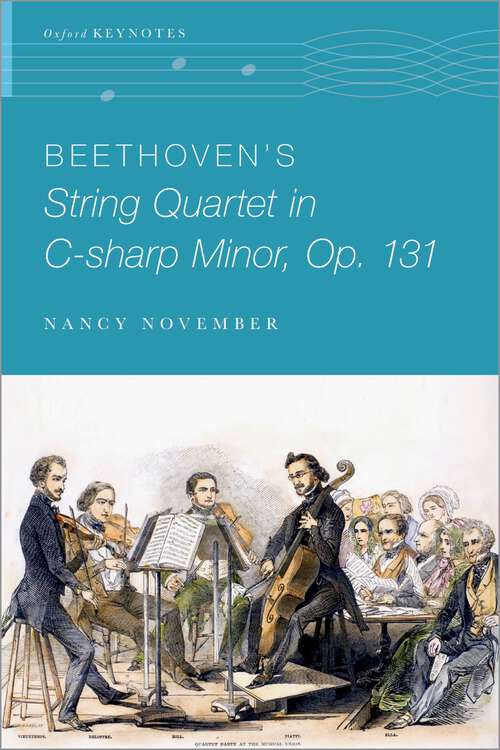 Book cover of Beethoven's String Quartet in C-sharp Minor, Op. 131 (Oxford Keynotes)