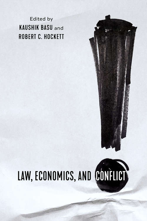 Book cover of Law, Economics, and Conflict