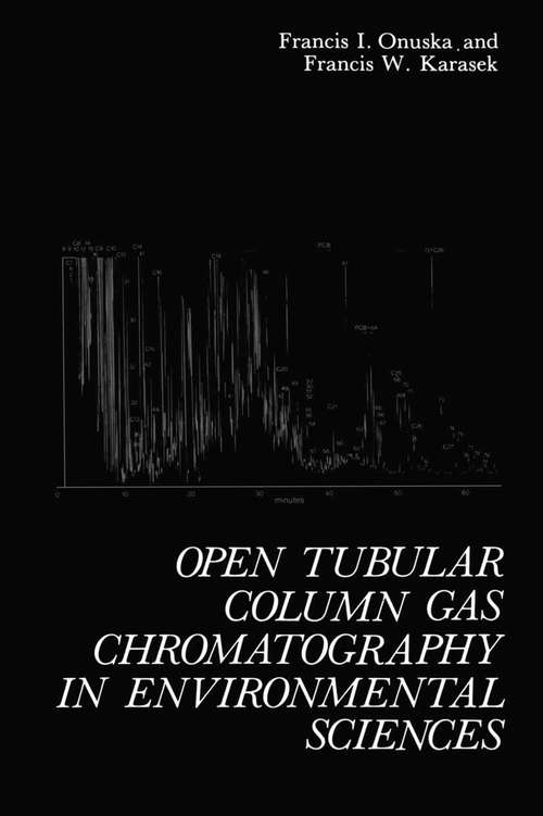 Book cover of Open Tubular Column Gas Chromatography in Environmental Sciences (1984)
