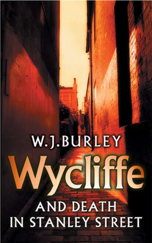 Book cover of Wycliffe and Death in Stanley Street (Wycliffe Ser.)