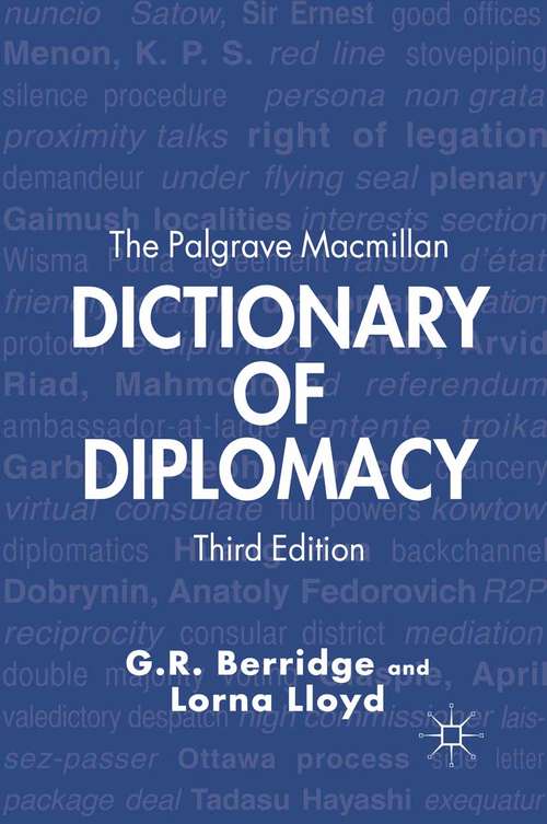 Book cover of The Palgrave Macmillan Dictionary of Diplomacy (3rd ed. 2012)