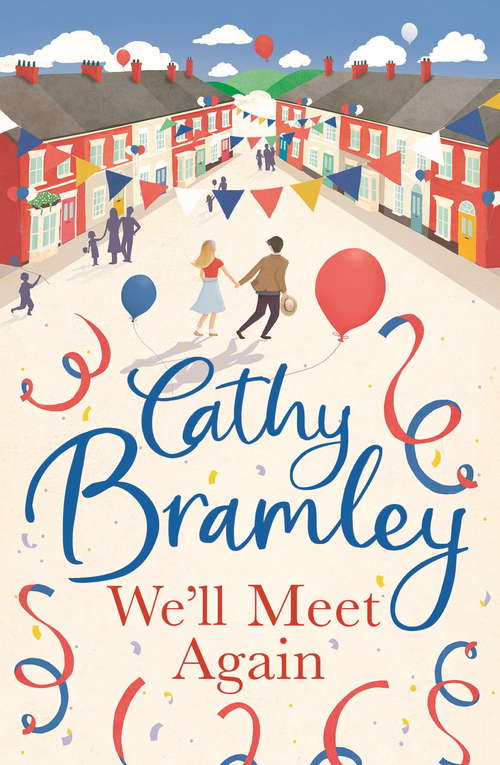 Book cover of We'll Meet Again: A beautiful and uplifting new short story from the Sunday Times Bestseller