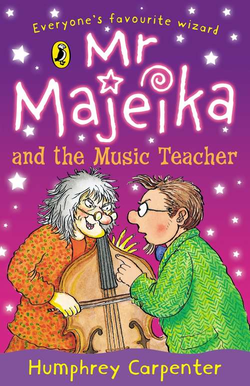 Book cover of Mr Majeika and the Music Teacher