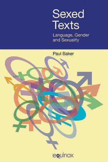 Book cover of Sexed Texts: Language, Gender And Sexuality (PDF)