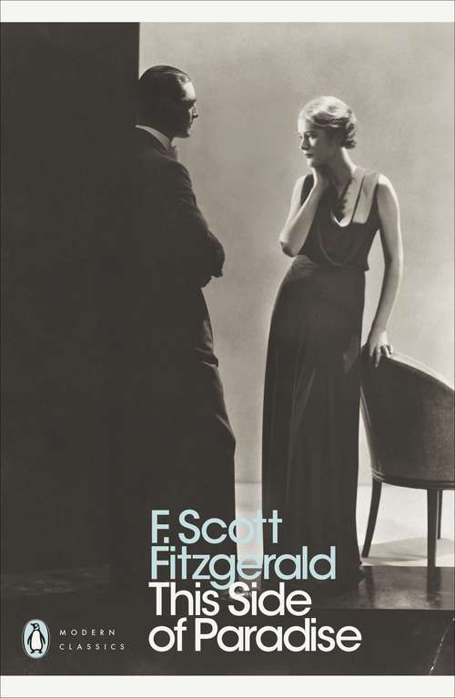 Book cover of This Side of Paradise: (webster's Thesaurus Edition) (Penguin Modern Classics)