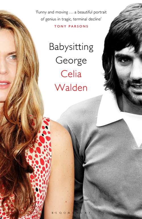 Book cover of Babysitting George: 'funny And Moving... A Beautiful Portrait Of Genius In Tragic, Terminal Decline'