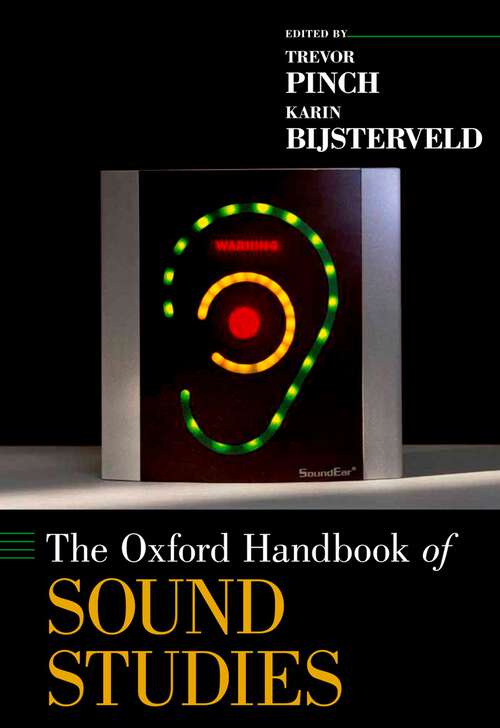 Book cover of The Oxford Handbook of Sound Studies (Oxford Handbooks)