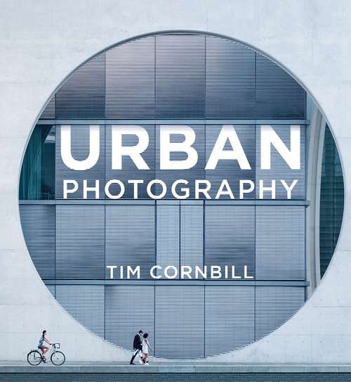 Book cover of Urban Photography