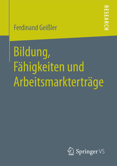 Book cover of Bildung, Fähigkeiten und Arbeitsmarkterträge